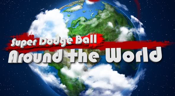 Super Dodge Ball: Around the World